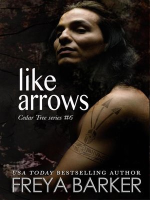 Like Arrows: Cedar Tree Series, #6 - ebook